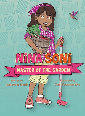 Nina Soni, Master of the Garden by Sheth, Kashmira