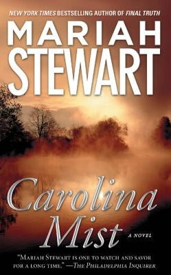 Carolina Mist by Stewart, Mariah