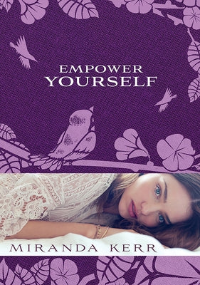 Empower Yourself by Kerr, Miranda