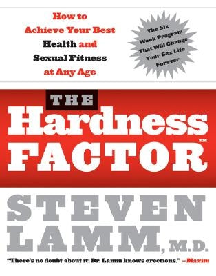 The Hardness Factor (TM) by Lamm, Steven