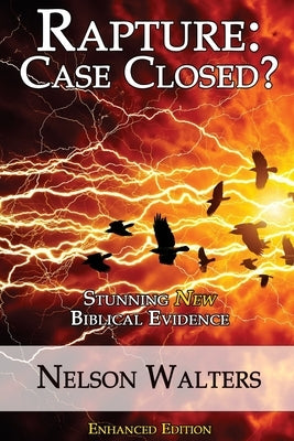 Rapture: Case Closed?: Enhanced Edition by Walters, Nelson