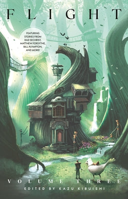 Flight Volume Three by Kibuishi, Kazu