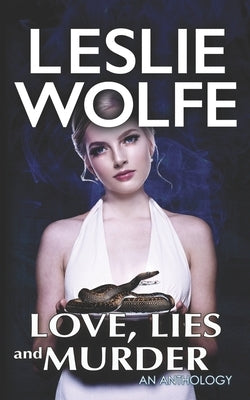 Love, Lies and Murder by Wolfe, Leslie