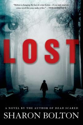 Lost: A Lacey Flint Novel by Bolton, Sharon