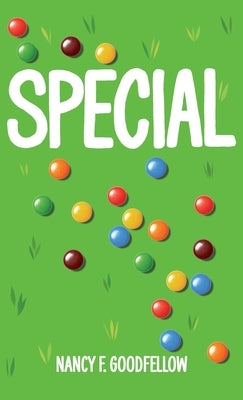 Special by Goodfellow, Nancy F.