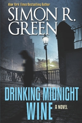 Drinking Midnight Wine by Green, Simon R.