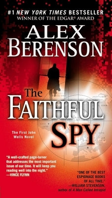 The Faithful Spy by Berenson, Alex