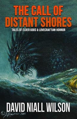 The Call of Distant Shores by Eggleton, Bob