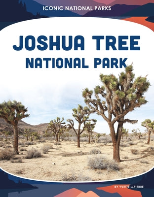 Joshua Tree National Park by Lapierre, Yvette