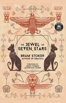 The Jewel of Seven Stars by Stoker, Bram