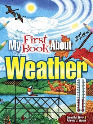 My First Book about Weather by Wynne, Patricia J.