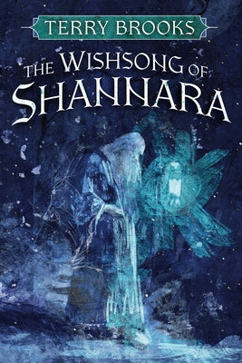 The Wishsong of Shannara by Brooks, Terry