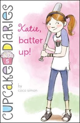 Katie, Batter Up! by Simon, Coco