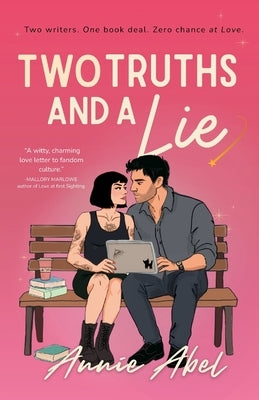 Two Truths And A Lie by Abel, Annie