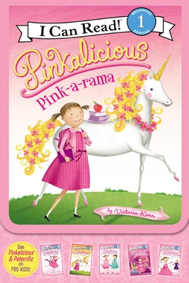 Pinkalicious: Pink-A-Rama by Kann, Victoria