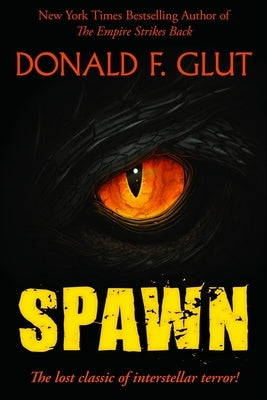 Spawn by Glut, Donald F.