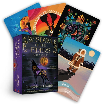 Wisdom of the Elders Oracle: A 44-Card Deck and Guidebook by Leonard, Shawn