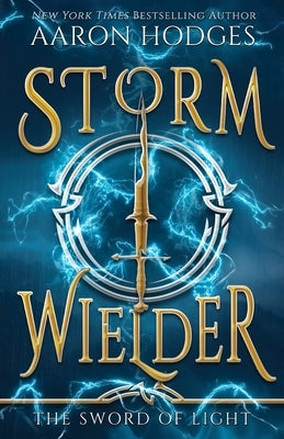 Stormwielder by Hodges, Aaron