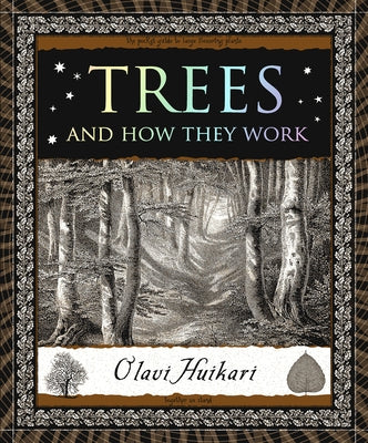 Trees: And How They Work by Huikari, Olavi