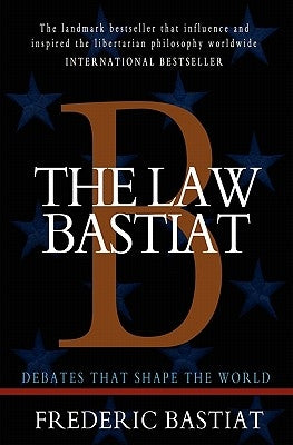 The Law by Bastiat, Frederic