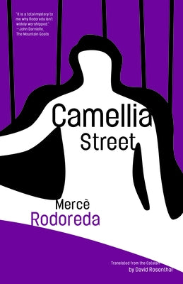 Camellia Street by Rodoreda, Merc&#195;&#168;