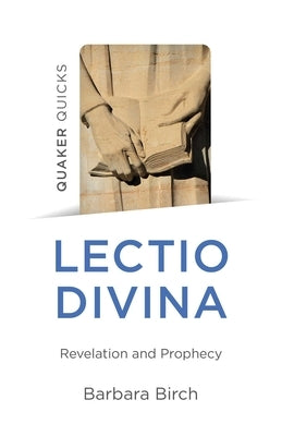 Lectio Divina: Revelation and Prophecy by Birch, Barbara
