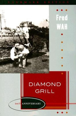 Diamond Grill by Wah, Fred