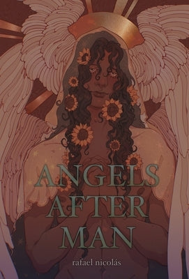 Angels After Man by NicolÃ¡s, Rafael