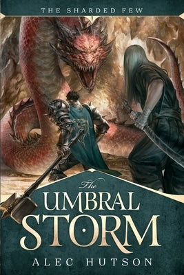 The Umbral Storm by Hutson, Alec