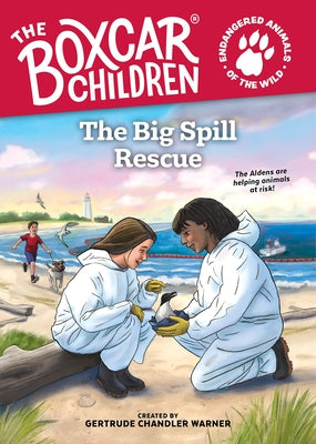 The Big Spill Rescue by Warner, Gertrude Chandler