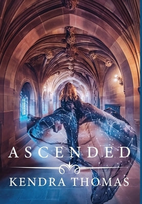 Ascended by Thomas, Kendra H.