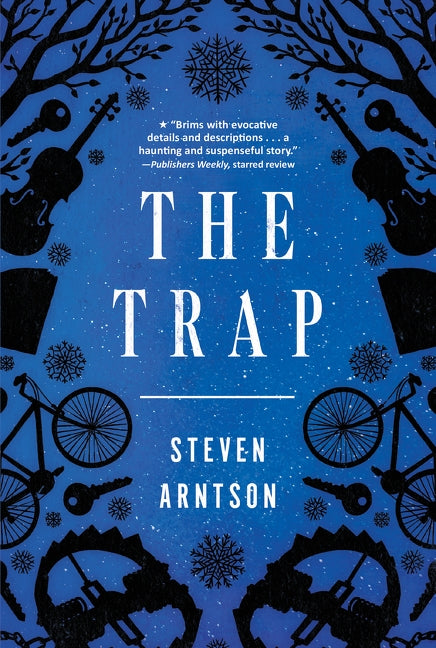 The Trap by Arntson, Steven