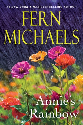 Annie's Rainbow: A Thrilling Tale of Love and Justice by Michaels, Fern