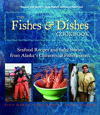 Fishes & Dishes Ckbk by Marsh, Kiyo