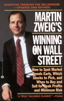 Martin Zweig Winning on Wall Street by Zweig, Martin
