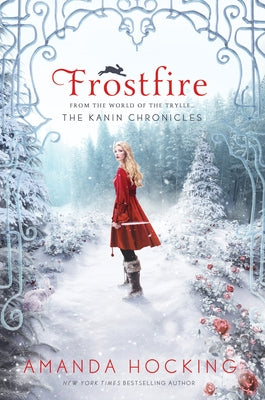 Frostfire: The Kanin Chronicles (from the World of the Trylle) by Hocking, Amanda