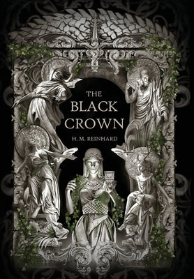The Black Crown by Reinhard, H. M.
