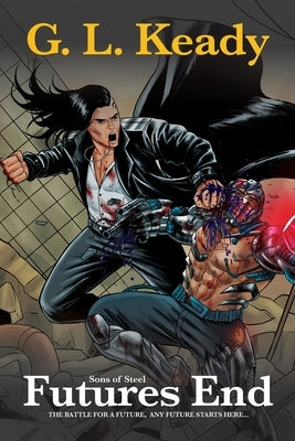 Futures End by Keady, G. L.