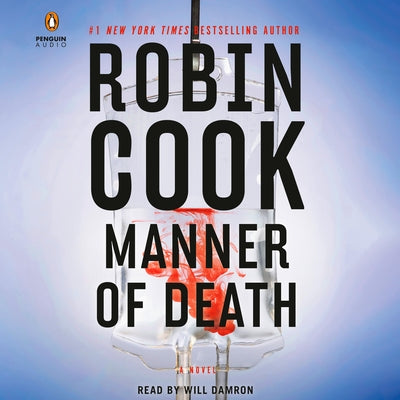 Manner of Death by Cook, Robin