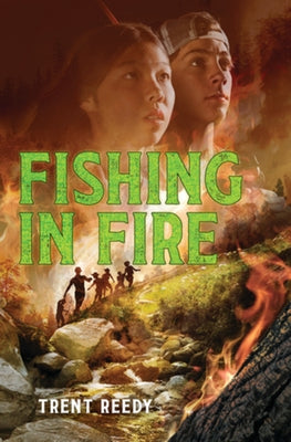 Fishing in Fire by Reedy, Trent