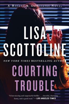 Courting Trouble by Scottoline, Lisa