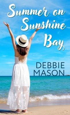 Summer on Sunshine Bay by Mason, Debbie