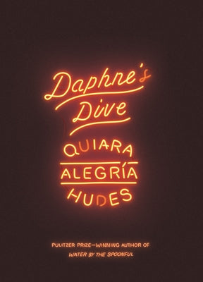 Daphne's Dive (Tcg Edition) by Hudes, Quiara Alegr&#195;&#173;a