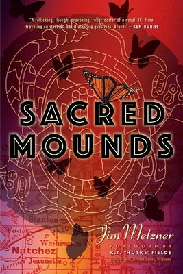 Sacred Mounds by Metzner, Jim