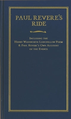 Paul Revere's Ride by Longfellow, Henry Wadsworth