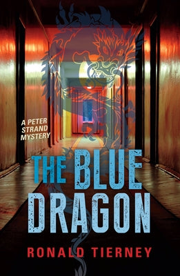 The Blue Dragon by Tierney, Ronald