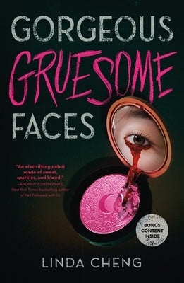Gorgeous Gruesome Faces by Cheng, Linda