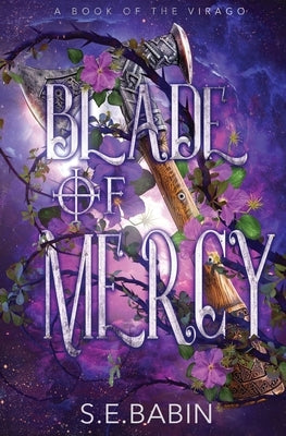 Blade of Mercy by Babin, S. E.