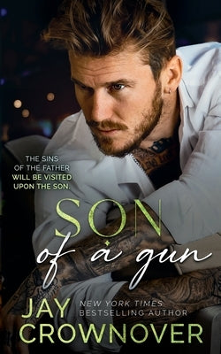 Son of a Gun: T by Crownover, Jay