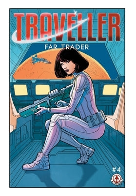 Traveller - Far Trader: Part 4 by Griffen, Chris